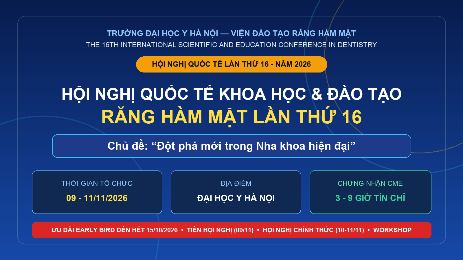HỘI NGHỊ QUỐC TẾ KHOA HỌC VÀ ĐÀO TẠO RĂNG HÀM MẶT LẦN THỨ 16 - NĂM 2026